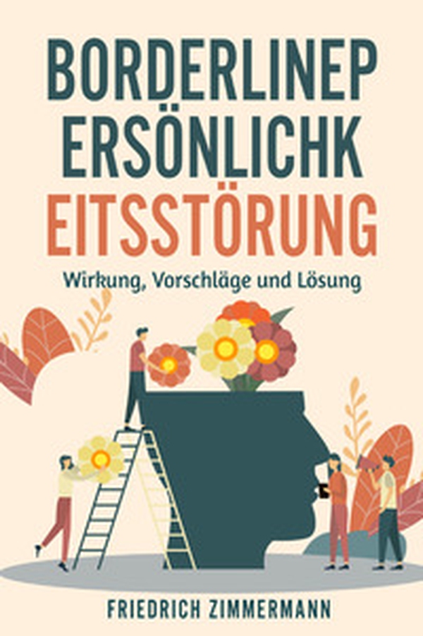 Borderline-Persönlichkeitsstörung. Wirkung, Vorschläge und Lösung - Librerie.coop Borderline-Persönlichkeitsstörung. Wirkung, Vorschläge und Lösung - Librerie.coop