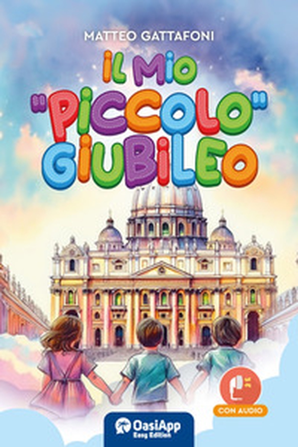 Il mio «piccolo» giubileo - Librerie.coop Il mio «piccolo» giubileo - Librerie.coop