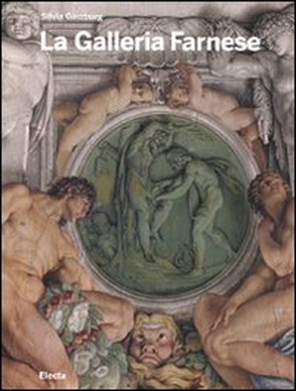 La Galleria Farnese - Librerie.coop La Galleria Farnese - Librerie.coop