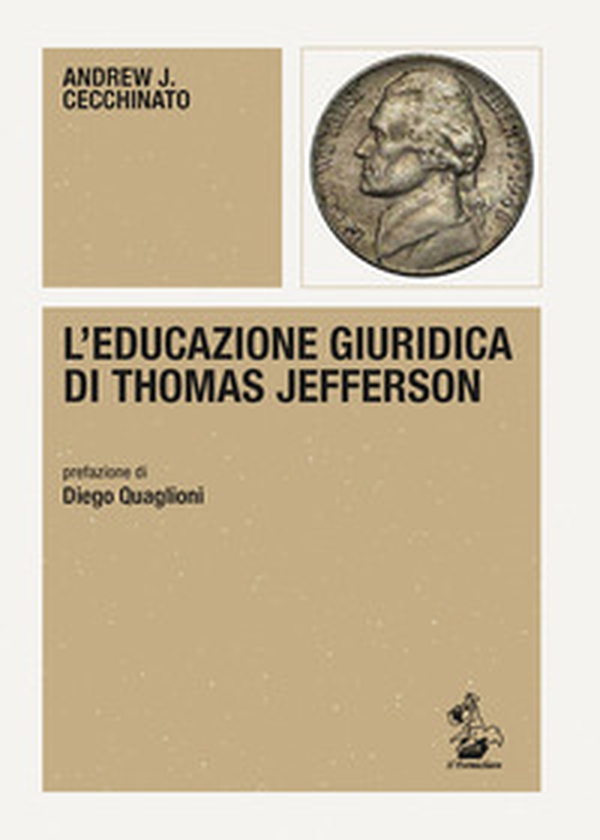 L'educazione giuridica di Thomas Jefferson - Librerie.coop L'educazione giuridica di Thomas Jefferson - Librerie.coop