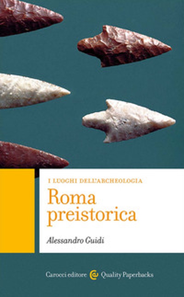 Roma preistorica - Librerie.coop Roma preistorica - Librerie.coop