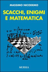 Scacchi, enigmi e matematica - Librerie.coop