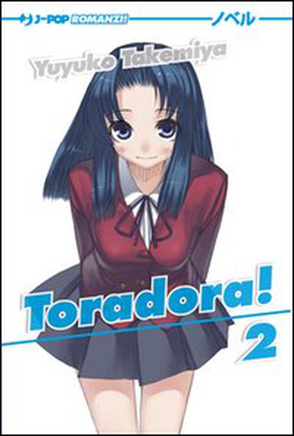 Toradora! - Librerie.coop Toradora! - Librerie.coop
