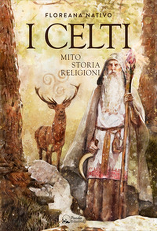 I Celti. Miti, storia e religione - Librerie.coop I Celti. Miti, storia e religione - Librerie.coop