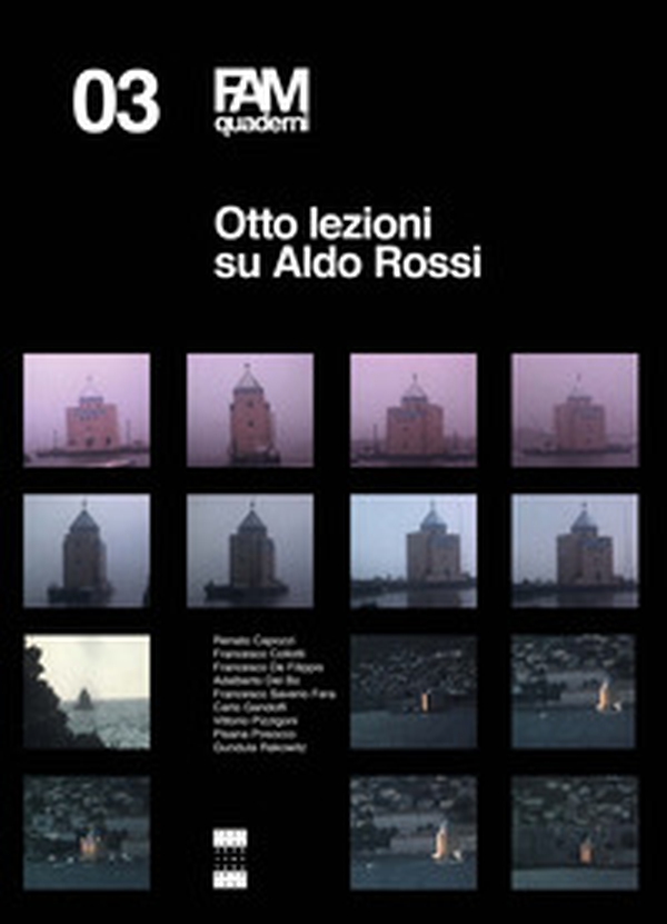 Otto lezioni su Aldo Rossi - Librerie.coop Otto lezioni su Aldo Rossi - Librerie.coop