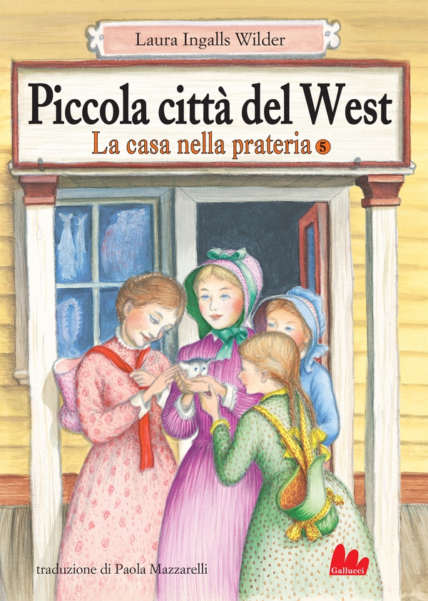 La casa nella prateria 5. Piccola città del West - Librerie.coop La casa nella prateria 5. Piccola città del West - Librerie.coop