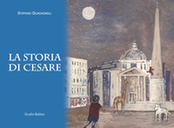 La storia di Cesare - Librerie.coop La storia di Cesare - Librerie.coop