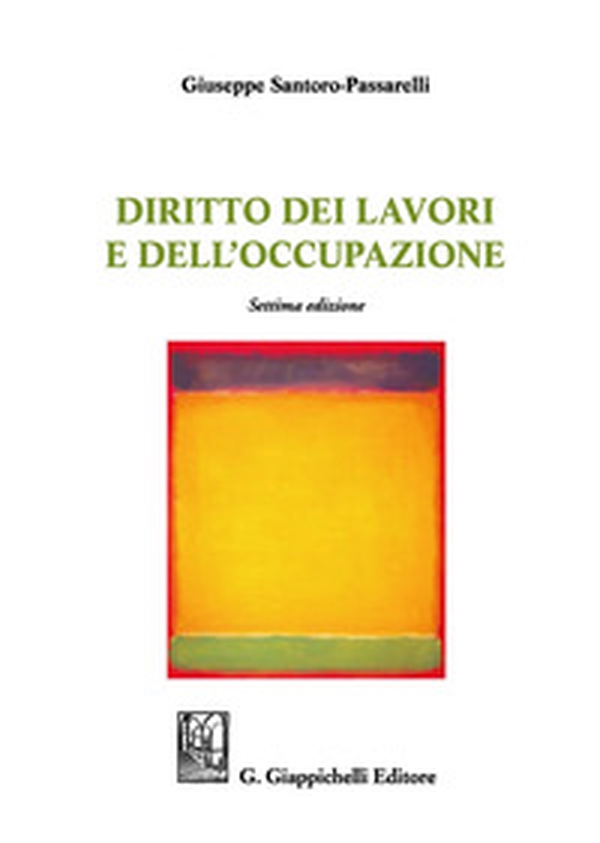 Diritto dei lavori e dell'occupazione - Librerie.coop Diritto dei lavori e dell'occupazione - Librerie.coop