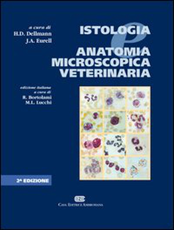 Istologia e anatomia microscopica veterinaria - Librerie.coop Istologia e anatomia microscopica veterinaria - Librerie.coop