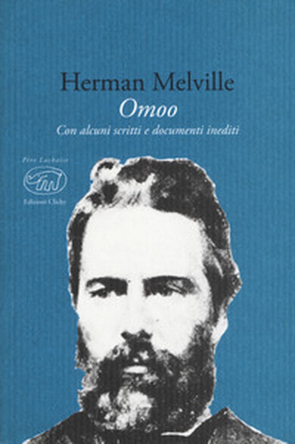 Omoo. Con alcuni scritti e documenti inediti - Librerie.coop Omoo. Con alcuni scritti e documenti inediti - Librerie.coop