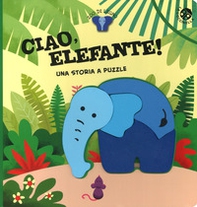 Ciao, elefante! - Librerie.coop