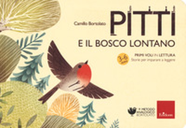 Pitti e il bosco lontano. Primi voli in lettura. Storie per imparare a leggere - Librerie.coop Pitti e il bosco lontano. Primi voli in lettura. Storie per imparare a leggere - Librerie.coop