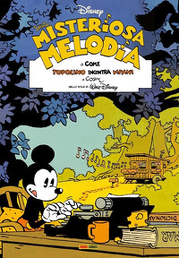 Una misteriosa melodia o Come Topolino incontra Minnie - Librerie.coop Una misteriosa melodia o Come Topolino incontra Minnie - Librerie.coop