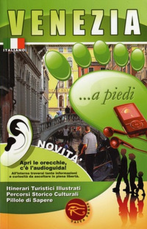 Venezia... a piedi. Con audioguida scaricabile online - Librerie.coop Venezia... a piedi. Con audioguida scaricabile online - Librerie.coop