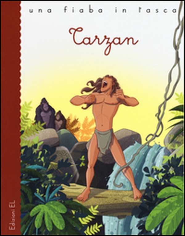 Tarzan da Edgar Rice Burroughs - Librerie.coop Tarzan da Edgar Rice Burroughs - Librerie.coop