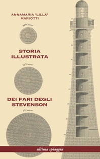 Storia illustrata dei fari degli Stevenson - Librerie.coop